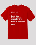 Authenticity Tee - "Dear Lord, Keep Me Authentic" Inspirational