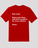 Sassy Tee - "Dear Lord, Problem for Every Solution"