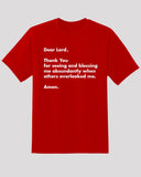 Blessed Tee - "Dear Lord, Thank You for Seeing Me" Grateful
