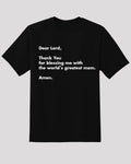 Mom Appreciation Tee - Dear Lord, Thank You for My Amazing Mom