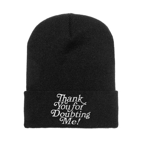 ‘Thank You For Doubting Me’ Beanie